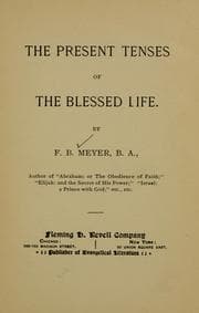 Tapa de The present tenses of the blessed life