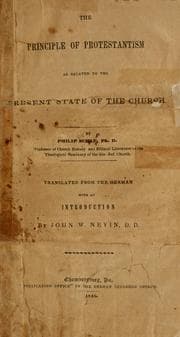 Tapa de The principle of Protestantism as related to the present state of the church