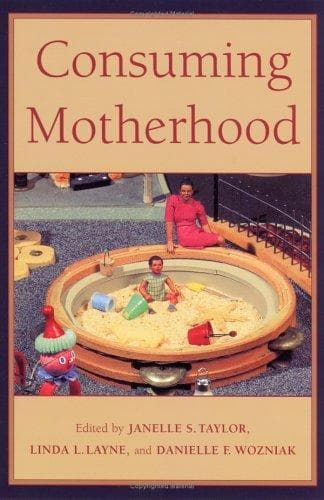 Tapa de Consuming Motherhood