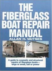 Tapa de Fiberglass Boat Repair Manual