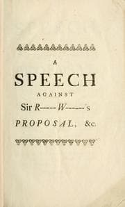 Tapa de A speech against Sir R----- W------'s proposal for increasing the civil list revenue