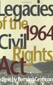 Tapa de Legacies of the 1964 Civil Rights Act (Race, Ethnicity, and Politics)