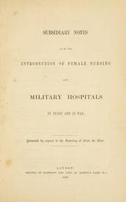 Tapa de Subsidiary notes as to the introduction of female nursing into military hospitals in peace and war