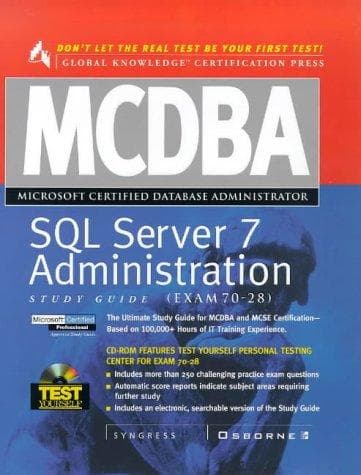Tapa de MCDBA SQL Server 7 Administration Study Guide (Book/CD-ROM Set)