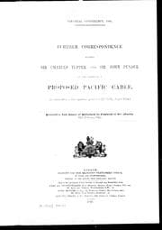 Tapa de Further correspondence between Sir Charles Tupper and Sir John Pender on the subject of a proposed Pacific cable
