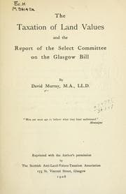 Tapa de The taxation of land values and the Report of the Select Committee on the Glasgow Bill