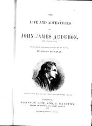 Tapa de The life and adventures of John James Audubon, the naturalist