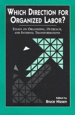 Tapa de Which Direction for Organized Labor?