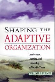 Tapa de Shaping the Adaptive Organization