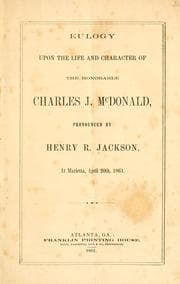 Tapa de Eulogy upon the life and character of the Honorable Charles J. McDonald
