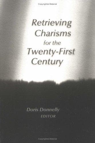 Tapa de Retrieving charisms for the twenty-first century