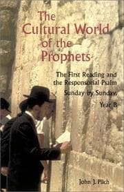Tapa de The Cultural World of the Prophets: The First Reading and Responsorial Psalm, Sunday by Sunday: Year B (Cultural World of Jesus: Sunday by Sunday)