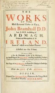 Tapa de The works of the most Reverend Father in God, John Bramhall D. D. late lord archbishop of Ardmagh, [sic] primate and metropolitan of all Ireland
