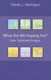 Tapa de What Are We Hoping For? New Testament Images
