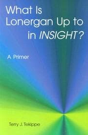 Tapa de What is Lonergan up to in Insight?