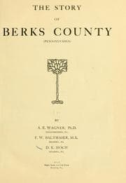 Tapa de The story of Berks County (Pennsylvania)