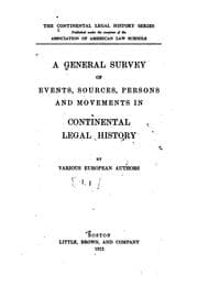 Tapa de A General survey of events, sources, persons and movements in continental legal history