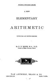 Tapa de A new elementary arithmetic uniting oral and written exercises