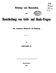 Tapa de Beiträge und materialien zur beurtheilung von geld- und bank-fragen mit besonderer rücksicht auf Hamburg