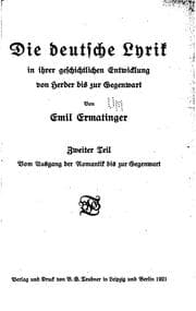Tapa de Die deutsche lyrik in ihrer geschichtlichen entwicklung