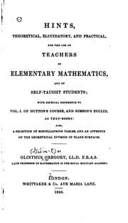 Tapa de Hints, theoretical, elucidatory, and practical, for the use of teachers of elementary mathematics, and of self-taught students