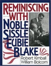 Tapa de Reminiscing with Noble Sissle and Eubie Blake