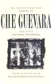 Tapa de The Complete Bolivian Diaries of Che Guevara, and Other Captured Documents