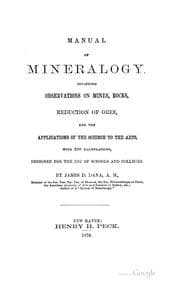Tapa de Manual of mineralogy, including observations on mines, rocks, reduction of ores, and the applications of the science to the arts