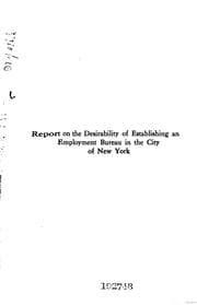 Tapa de Report on the desirability of establishing an employment bureau in the city of New York