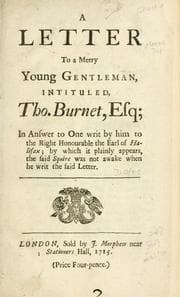 Tapa de A letter to a merry young gentleman, intituled, Tho. Burnet, esq., in answer to one writ by him to the Right Honourable the Earl of Halifax; by which it plainly appears, the said squire was not awake when he writ the said letter