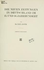 Tapa de Die neuen Zeitungen in Deutschland im 15 und 16 Jahrhundert