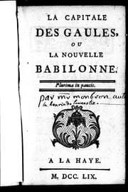 Tapa de La capitale des Gaules ou La nouvelle Babilonne