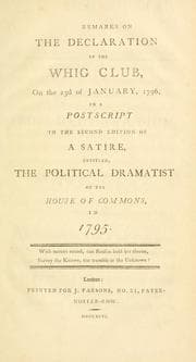 Tapa de Remarks on The declaration of the Whig Club, on the 23d of January 1796 : in postscript to the second edition of a satire, entitled, The political dramatist of the House of Commons in 1795