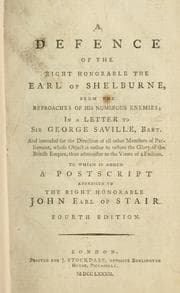 Tapa de A defence of the Right Honourable the Earl of Shelburne, from the reproaches of his numerous enemies, in a letter to Sir George Saville, bart