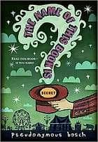 Tapa de The name of this book is secret (Secret series #1)