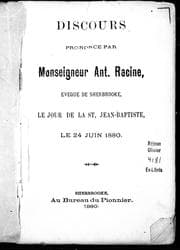 Tapa de Discours prononcé par Monseigneur Ant. Racine, évêque de Sherbrooke, le jour de la St. Jean-Baptiste, le 24 juin, 1880