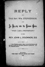 Tapa de Reply given to the Rev. Wm. Stephenson, or, An enquiry into the reason given "Why I am a Protestant"