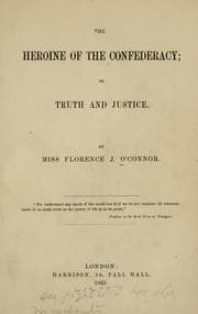 Tapa de The heroine of the Confederacy, or, Truth and justice