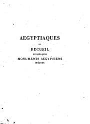 Tapa de Aegyptiaques, ou, Recueil de quelques monuments aegyptiens inédits