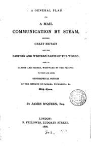 Tapa de A general plan for a mail communication by steam between Great Britain and ..