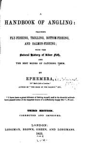 Tapa de A Handbook of Angling: Teaching Fly-fishing, Trolling, Bottom-fishing, and Salmon-fishing; with ..