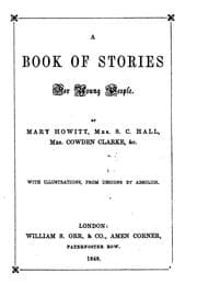 Tapa de A book of stories for young people, by M. Howitt, mrs S.C. Hall, &c