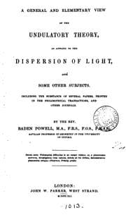Tapa de A general and elementary view of the undulatory theory, as applied to the dispersion of light ..