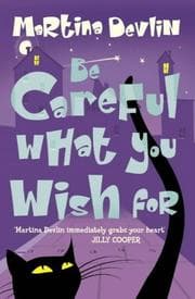 Tapa de Be Careful What You Wish for