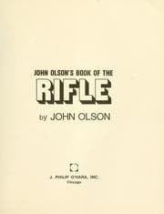 Tapa de John Olson's book of the rifle