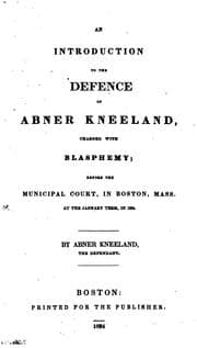 Tapa de An Introduction to the Defence of Abner Kneeland, Charged with Blasphemy: Before the Municipal ..