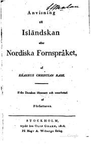 Tapa de Anvisning till isländskan eller nordiska fornspråket: Från danskan öfversatt ..