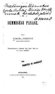 Tapa de A semmiségi panasz: különlenyomat a "Büntető Jog Tára" 1904. évi 4., 5. és 6 ..