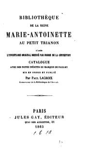Tapa de Bibliothèque de la reine Marie-Antoinette au Petit Trianon d'après l ..