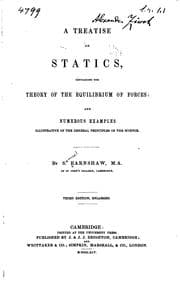 Tapa de A Treatise on Statics: Containing the Theory of the Eqilibrium of Forces and ..